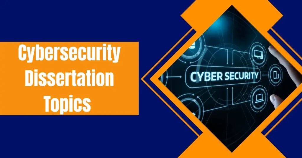 cybersecurity dissertation topics