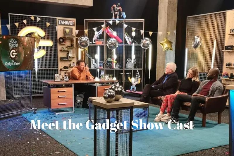 meet the gadget show cast