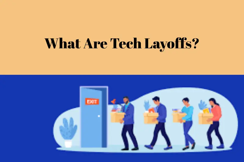 what are tech layoffs