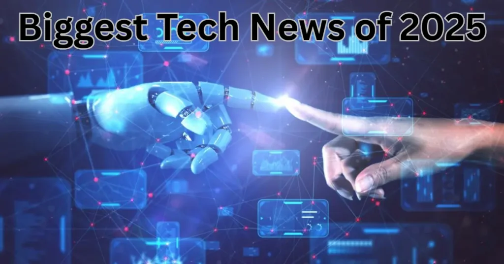 Biggest Tech News of 2025