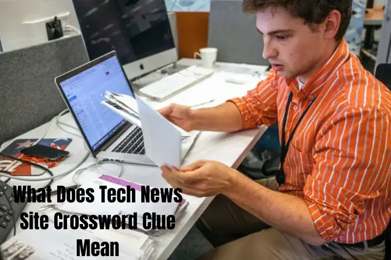 what does tech news site crossword clue mean